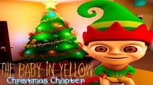 НОВЫЙ ГОД У РЕБЁНКА В ЖЁЛТОМ!THE BABY IN YELLOW CHRISTMAS CHAPTER ПРОХОЖДЕНИЕ!МЛАДЕНЧИК РОЖДЕСТВО!
