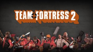 Team Fortress 2 за 5 минут
