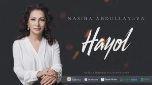 Nasiba Abdullayeva - Hayol | Насиба Абдуллаева - Хаёл (audio)