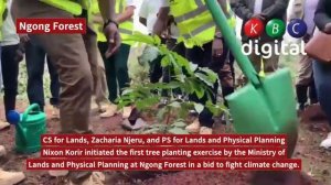 CS Zacharia Njeru and PS Nixon Korir initiate the first tree planting exercise at Ngong Forest