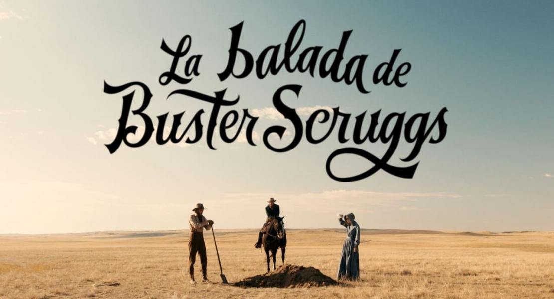 Баллада Бастера Скраггса | The Ballad of Buster Scruggs (2018)