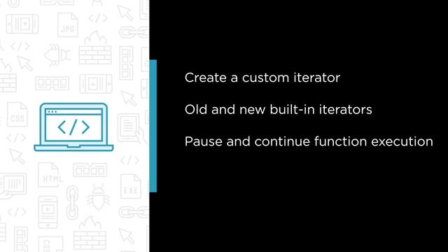 JavaScript Skills: Javascript Generators and Iterators Course Preview