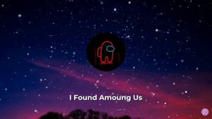 DVRTS -Close Eyes (Among Us Remix) I Found Among Us