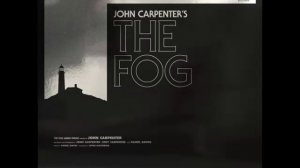 John Carpenter- The Fog (Classic Themes Redux EP)