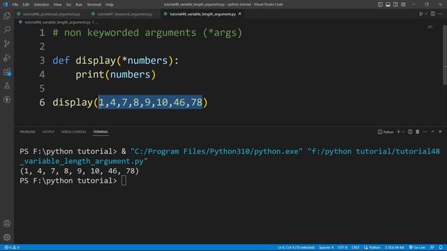 What is *args and **kwargs in Python ? Arbitrary Arguments in Python | Python Tutorial Part #48