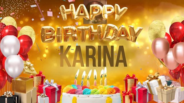 Karina - Happy Birthday Karina смотреть онлайн