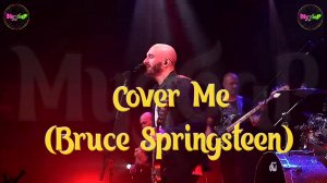 МузбаР - Cover Me (Bruce Springsteen)