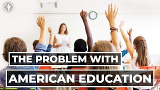 The Problem With American Education смотреть онлайн