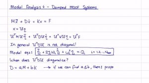 Mechanical Vibrations 42 - Modal Analysis 4 - Damped MDOF Systems