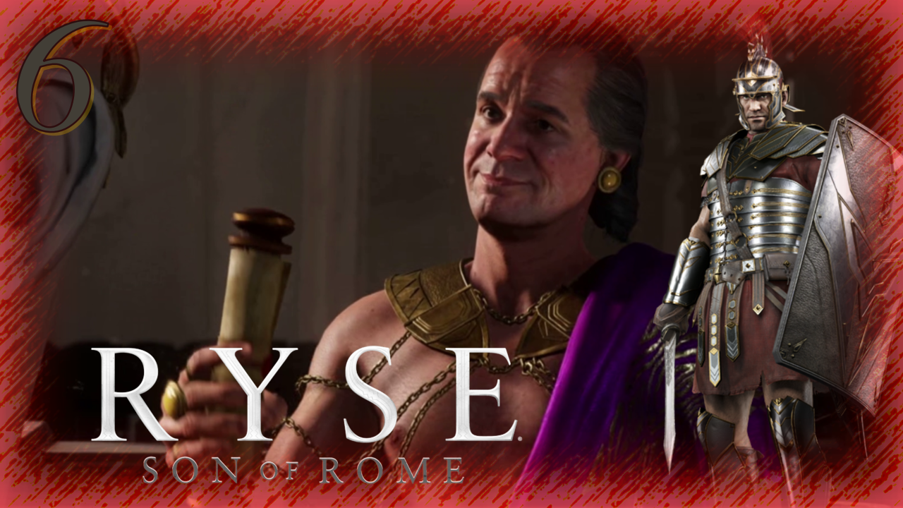 Ryse: Son of Rome - Прохождение Часть 6 (Гнев Немезиды)