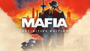 Mafia: Definitive Edition / Мафия. ФИНАЛ.