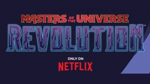 Властелины вселенной: Революция - 1 сезон 1 серия / Masters of the Universe: Revolution (Jaskier)