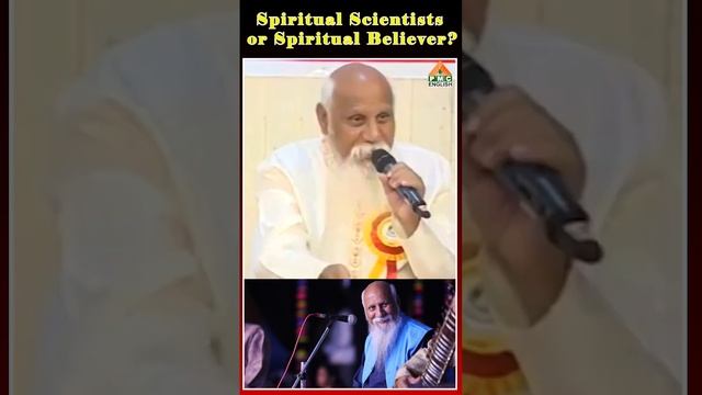 Spiritual Scientists  or Spiritual Believer? | Pithamaha Patriji | PMC English