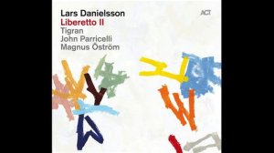Lars Danielsson - Passacaglia