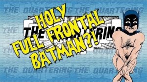 Full Frontal Batman To Save DC Comics?