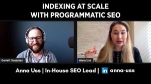 Indexing at Scale with Programmatic SEO ft Anna Uss - Rankable Episode 110