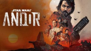 Андор (сериал 2022). Трейлер.