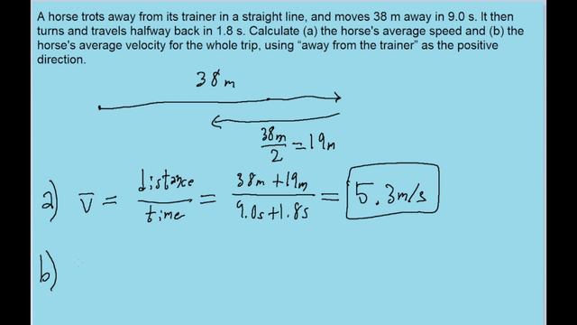 A horse trots away from its trainer in a straight line, moving 38 m away in 9.0 s. It then turns смотреть онлайн