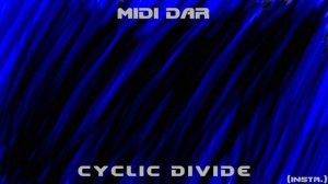 MIDI DAR - Cyclic Divide (GZDoom.sf2 render) | INSTR VER.