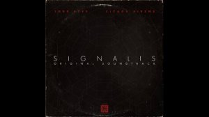 Signalis OST 53. The Promise