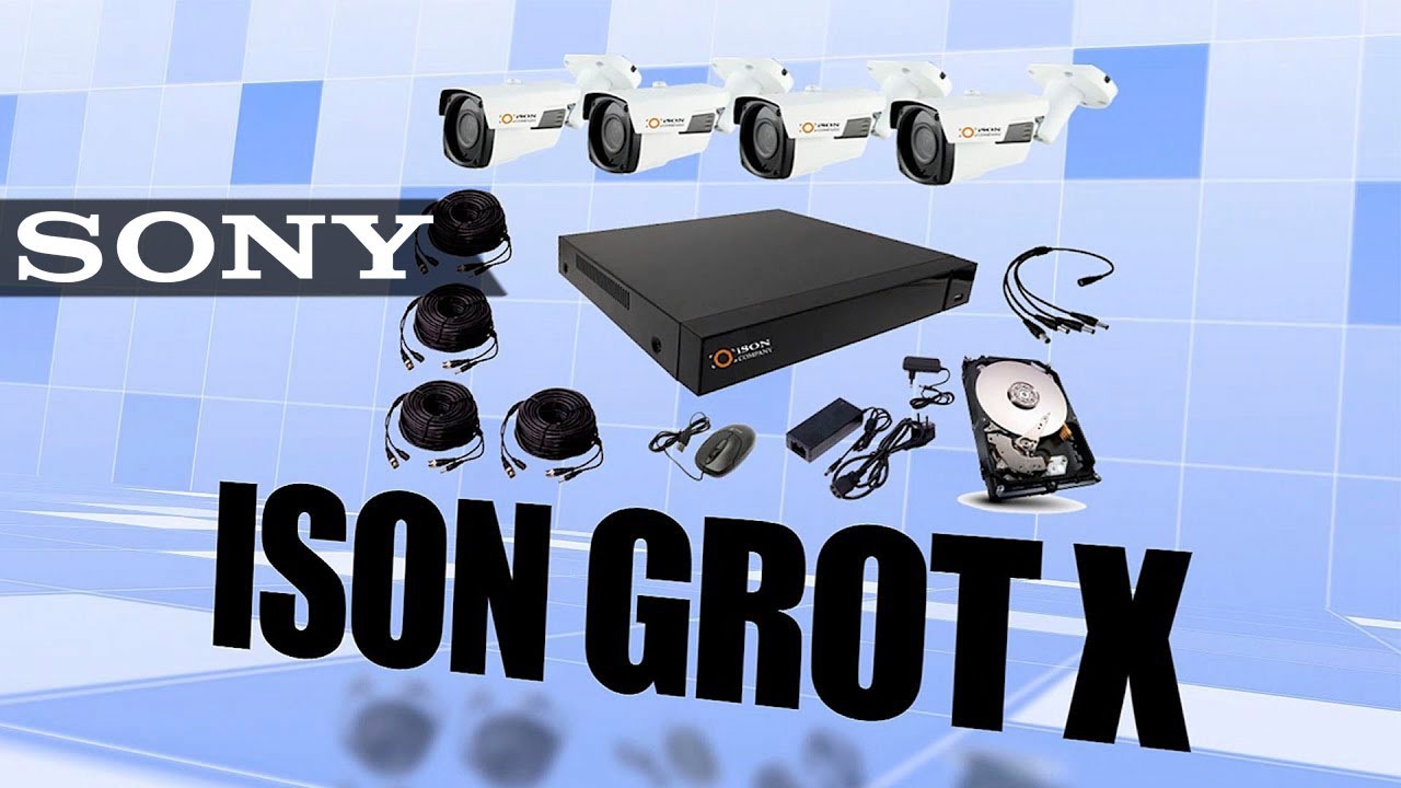 КАМЕРЫ ВИДЕОНАБЛЮДЕНИЯ ПРЕМИУМ КЛАССА ISON GROT X