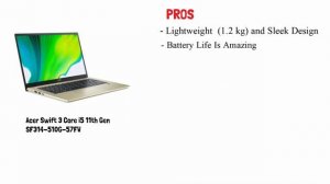 Acer Swift 3 Core i5 11th Gen - Is it the Best Lightweight Laptop with Most Accurate Display?