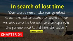 In Search Of Lost Time by Marcel Proust - Chapter 04 - Audio-books - Mind Relaxing