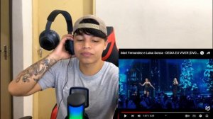 Mari Fernandez e Luisa Sonza - DEIXA EU VIVIR 🎵REACT # 15