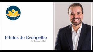 Pílulas do Evangelho - Confie no Fluxo da Vida....Tudo muda! - 20180201