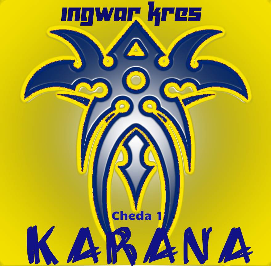 INGWAR KRES - Karaṇa. Cheda 1