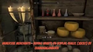 Skyrim SE Xbox One Mods|Immersive Merchants - Buying What's On Display, Really. (Xbox1)