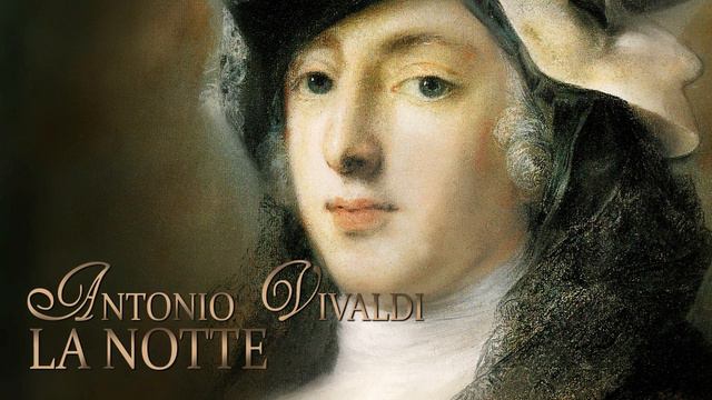 A. VIVALDI: «La Notte» Op.10/2 RV 439 [VI. Allegro], Auser Musici смотреть онлайн