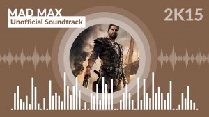 Mad Max - Unofficial Soundtrack