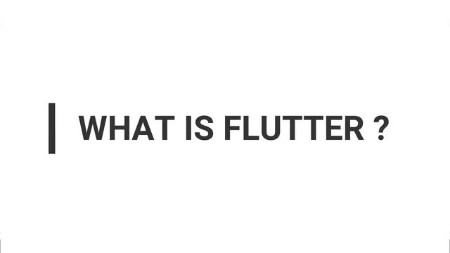 Flutter App Development Tutorial  with Dart- 01 - Introduction