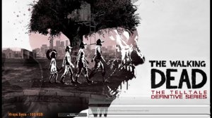 The Walking Dead:The Telltale Definitive Series с Яндекс озвучкой/прохождение#20 -Заберите нас назад