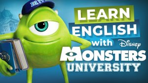 Learn English with DISNEY _ Monsters University