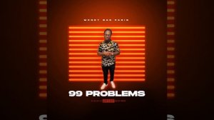 99 Problems