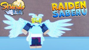 ШИНДО ЛАЙФ ОБЗОР на РАЙДЕН САБЕРУ Raiden Saberu Shindo Life