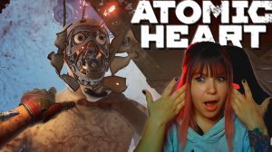 Atomic Heart #1 | Это офигенно |