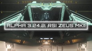 Inside Star Citizen: Alpha 3.24.2 - Zeus and MFDs (RU)