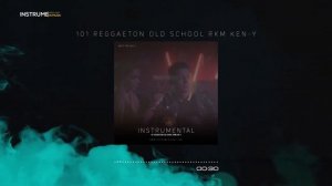 101 Reggaeton Old School RKM Ken Y - Buy online www.instrumentbeat.com