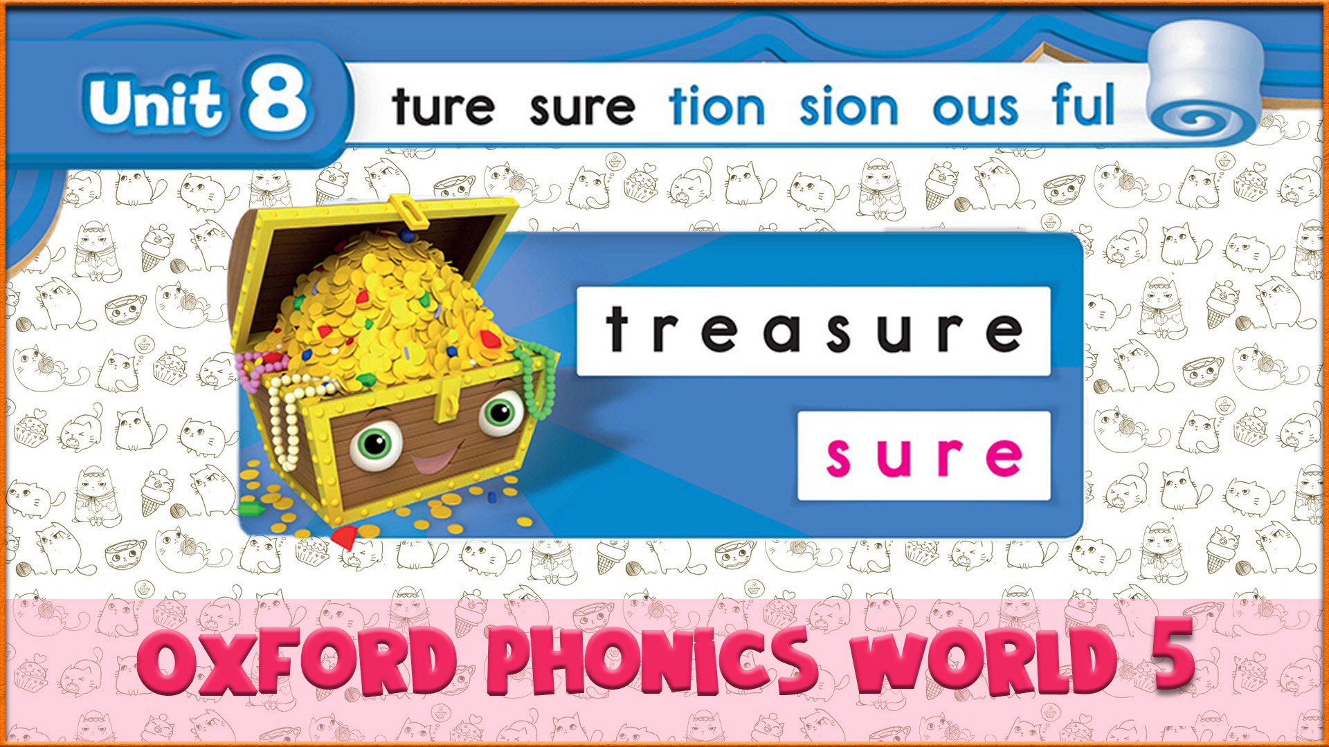 | sure | Oxford Phonics World 5 - Letter Combinations. #52