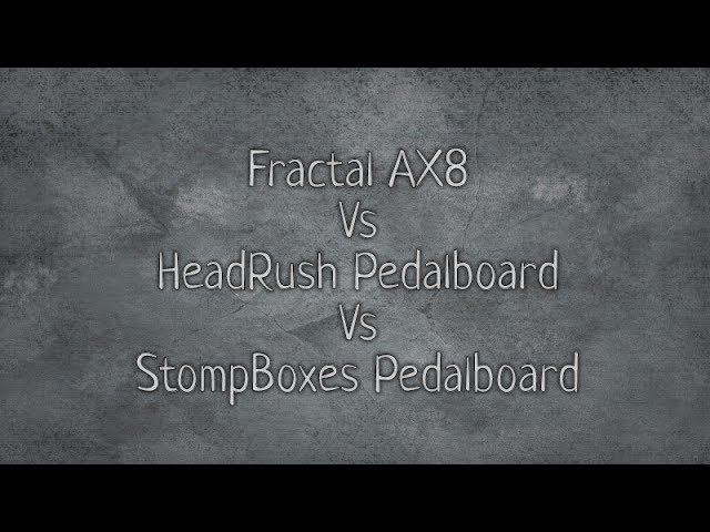 Процессоры VS Педалборд Fractal AX8 Eleven HeadRush Pedalboard Custom with AMT PANGAEA