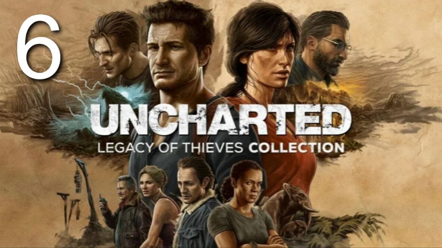 Uncharted Legacy of Thieves Collection №6 Двенадцать башен.