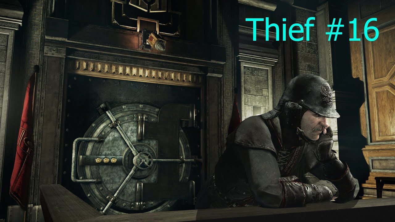 Проникновение в банк. Thief #16.