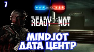 Mindjot дата центр штурмует спецназ в Ready or Not