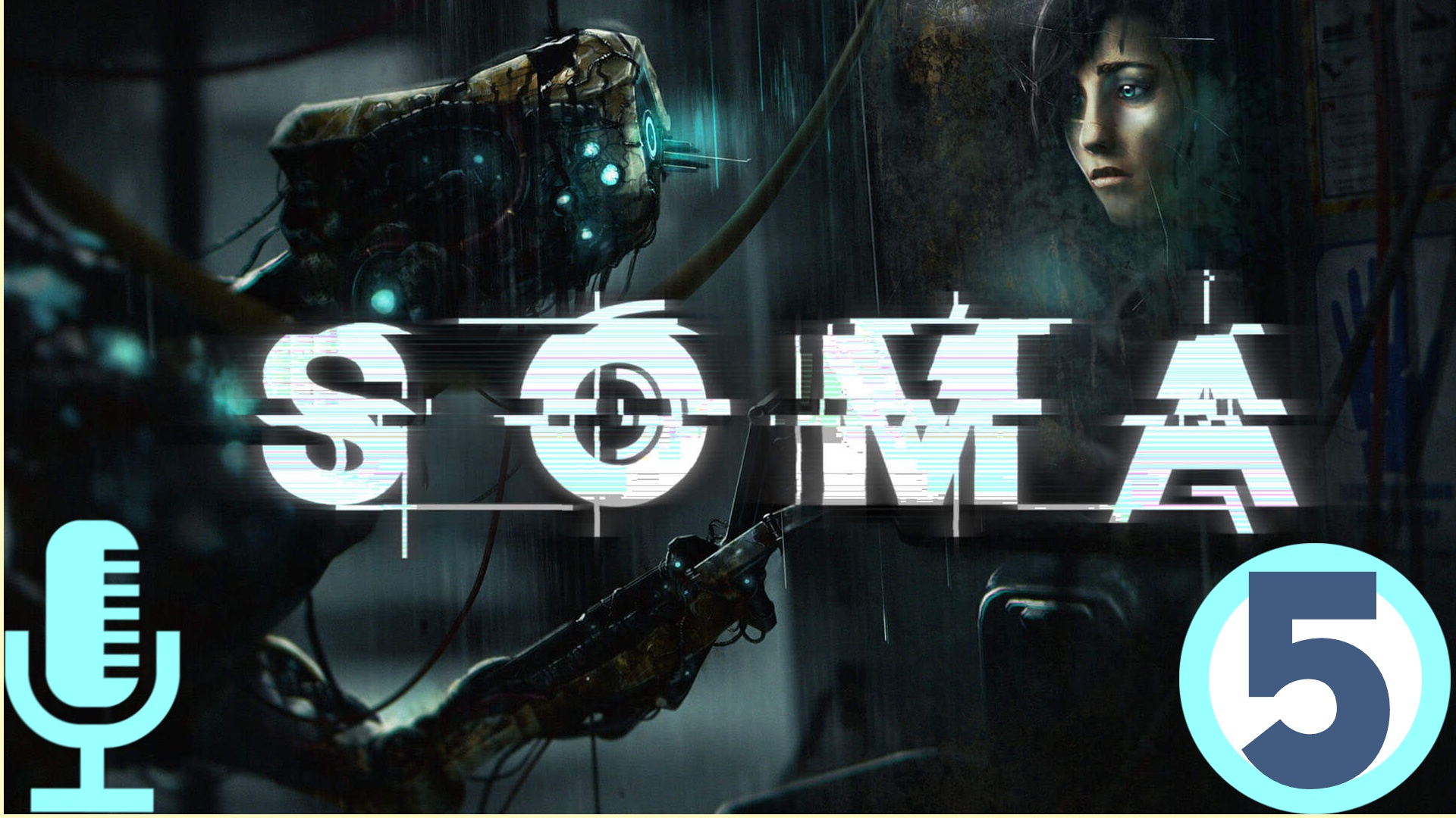 ?Soma▶Прохождение #5