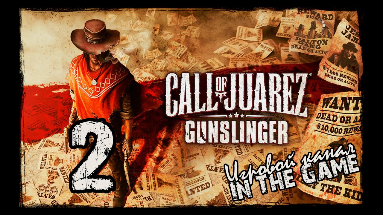 Call of Juarez: Gunslinger - Прохождение Серия #2 [Побег]