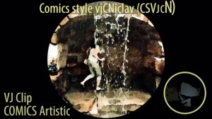 Artificial waterfall (Example 13) - Comics style vjCNiclav (CSVJCN)