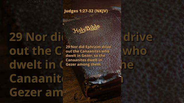 Judges 1:27-32 (NKJV)